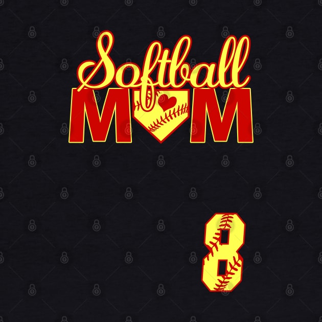 Softball Mom #8 Jersey Favorite Player Biggest Fan Heart Eight by TeeCreations